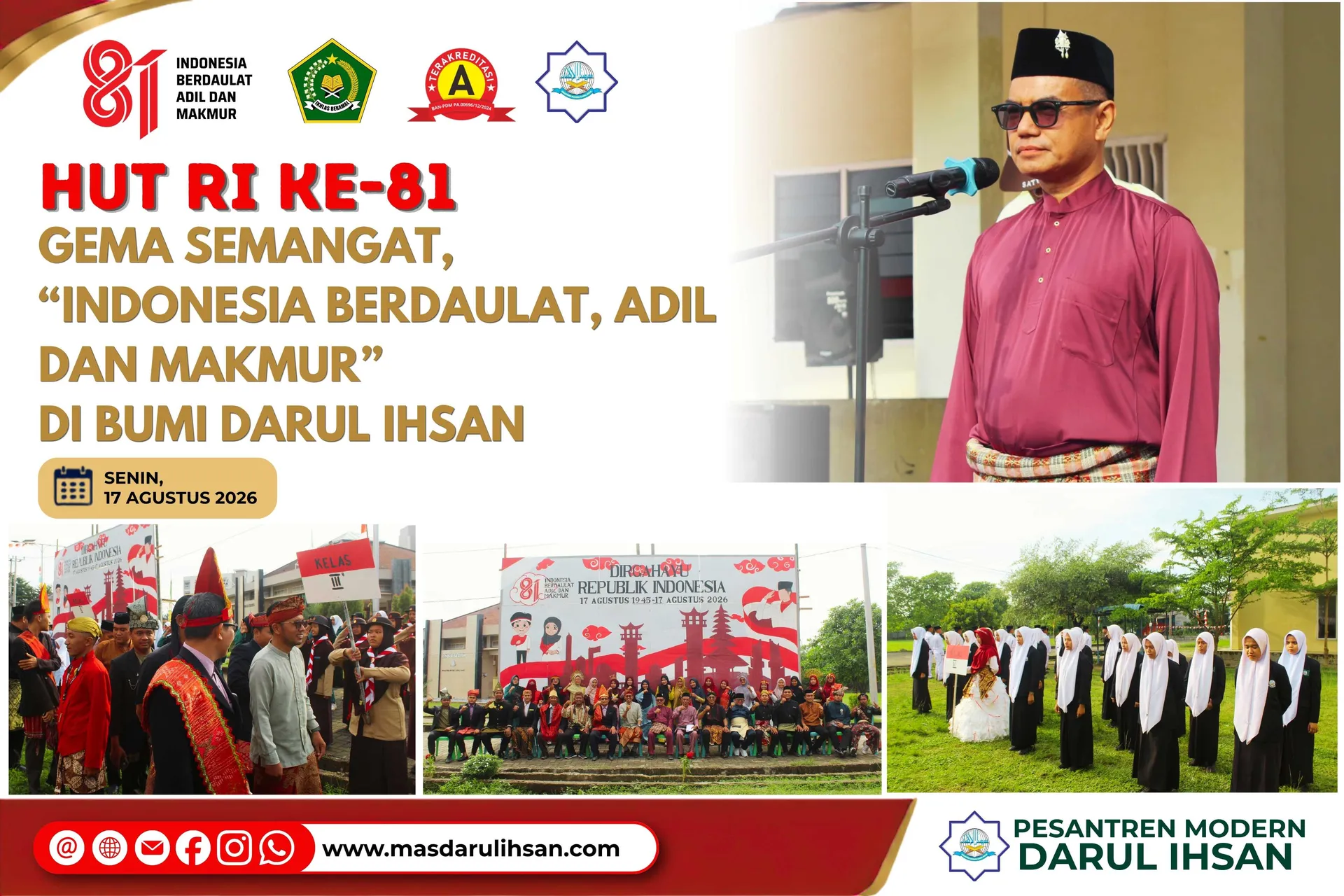 SEMANGAT KEMERDEKAAN WARNAI PERINGATAN HUT KE-81 REPUBLIK INDONESIA DI PESANTREN MODERN DARUL IHSAN
